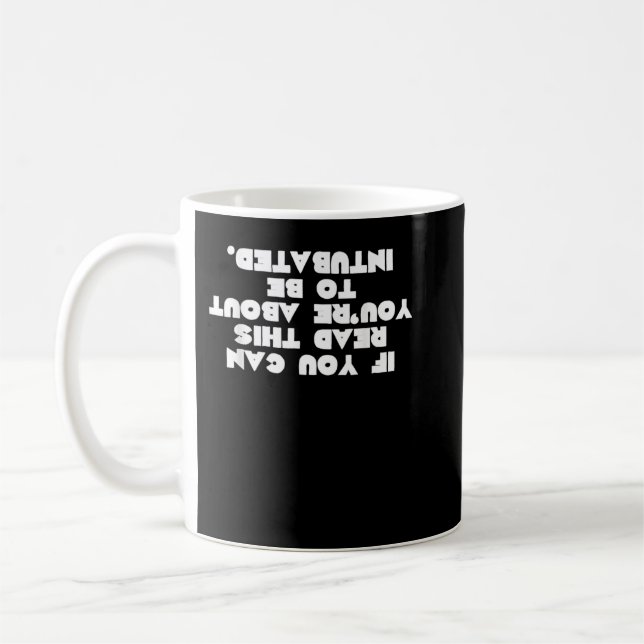 Mug Drôle Intubée de thérapie respiratoire cadeau (Gauche)