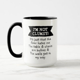 Mug Drôle, je ne suis pas maladroit