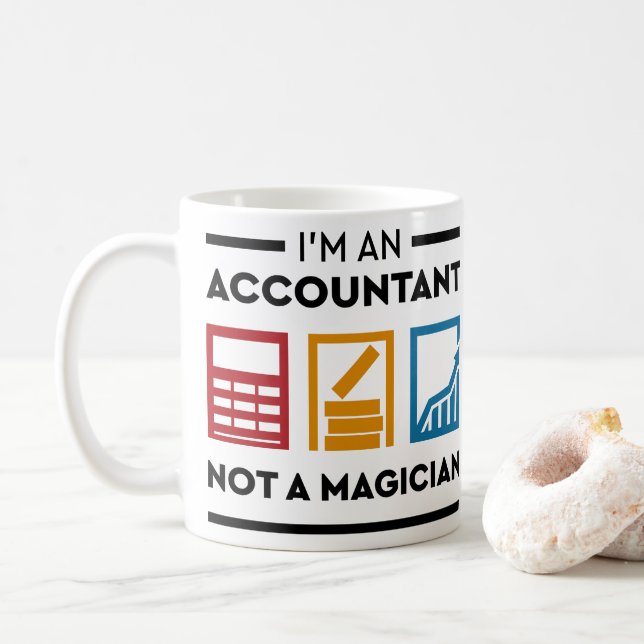 Mug Drôle je suis un comptable pas un magicien (Avec donut)
