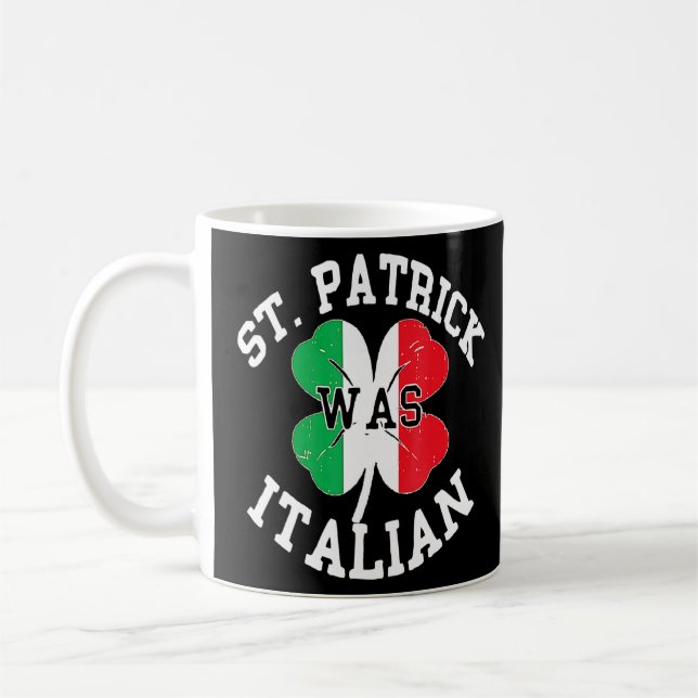 Mug Drôle Jour de la Saint Patrick irlandais italien O (Gauche)
