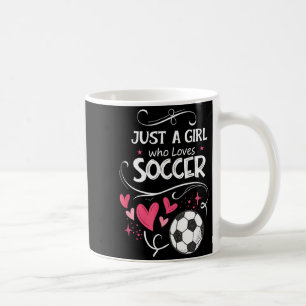 Mug Drôle Juste Une Fille Qui Aime Le Football 