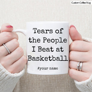 Mug Drôle Larmes des gens que je bat au basket-ball