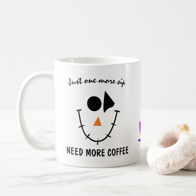Mug Drôle, Le Visage Souriant Et Sommeil. Besoin de ca (Avec donut)
