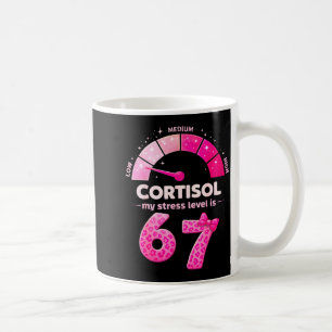 Mug Drôle Mème de cortisol bas Niveaux de stress est 6