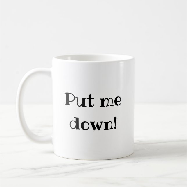 Mug Drôle Mets-Moi Dit (Gauche)