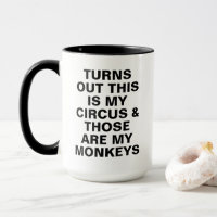 Drôle Mon Cirque Mes Singes Patron Humour