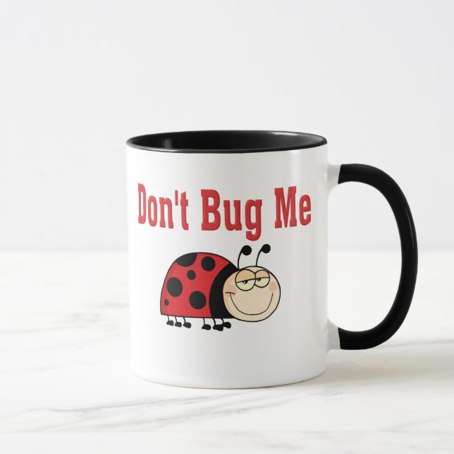 Mug Drôle ne me bug pas Ladybug (Droite)