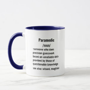 Mug drôle Paramedic Définition cadeaux pour hommes fem