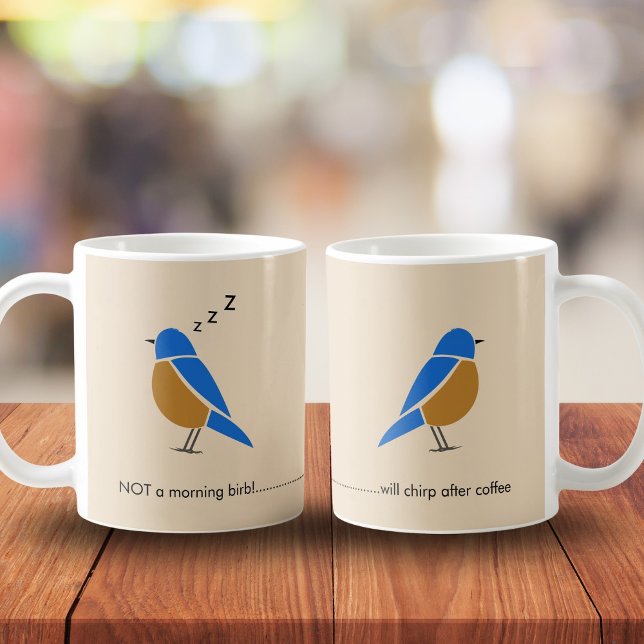 Mug Drôle - Pas un oiseau matinal - Oiseau bleu (Créateur téléchargé)