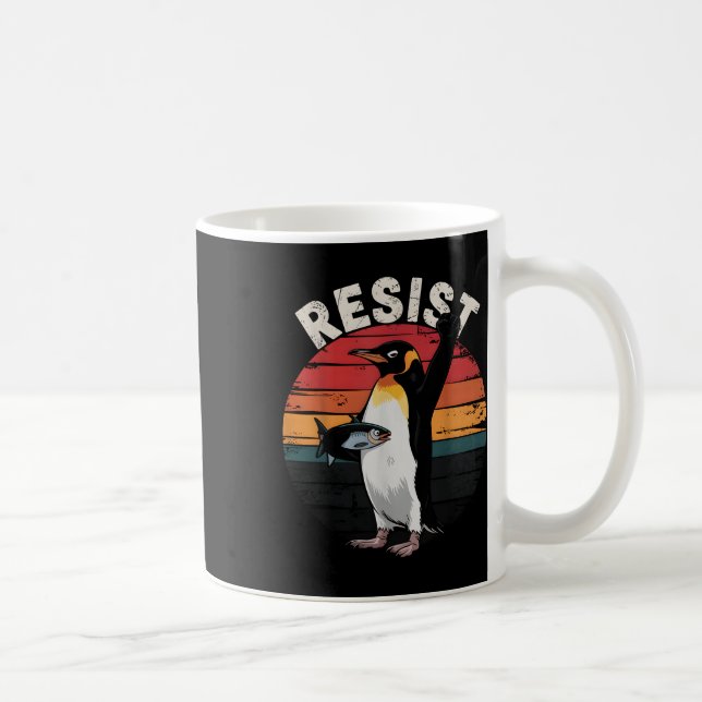 Mug Drôle Penguin Résiste À La Manifestation Contre Le (Droite)