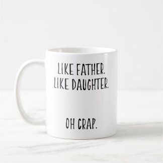 Mug Drôle Père Papa Cadeaux de la fille 