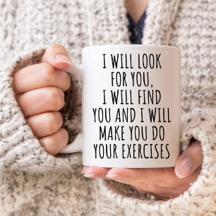 Mug Drôle physiothérapeute Grad, JE VAIS VOUS RECHERCH