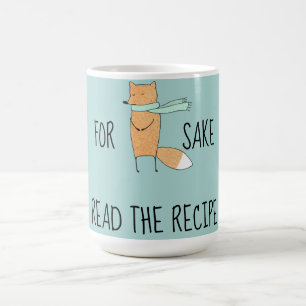 Mug Drôle pour Fox Sake Read Recette