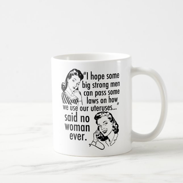 Mug Drôle Pro Choice Rétro Feminist Caricature politiq (Droite)