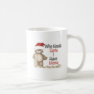 Mug Drôle qui a besoin de Père Noël Mema