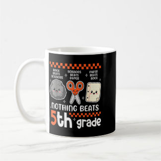 Mug Drôle Rien ne vaut la rentrée en 5e année