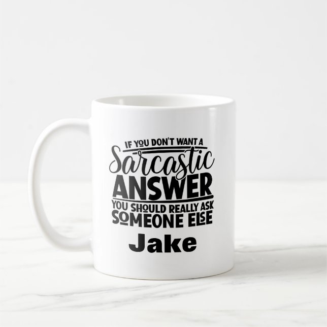 Mug Drôle Sarcastique Nom personnalisé (Gauche)