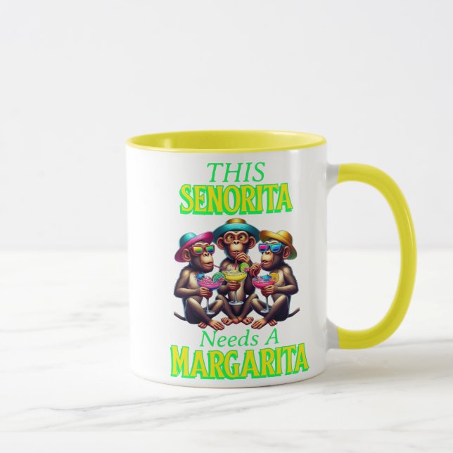 Mug Drôle Singes Senorita A Besoin D'Une Margarita (Droite)