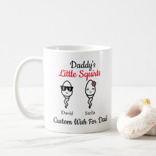 Mug Drôle Sperm Daddy's Little Squirts Fête des pères