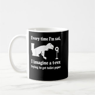 Mug Drôle T-Rex Essayer D'Obtenir Papier Toilette Cade