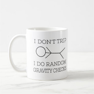 Mug   drôles que je ne me déclenche pas me font les