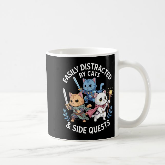 Mug Easily Distracted By Cats &amp; Side Quests Funny  (Droite)