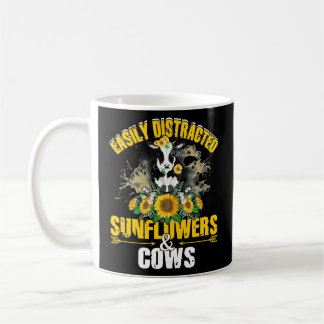 Mug Easily Distracted By Sunflowers And Cows Funny