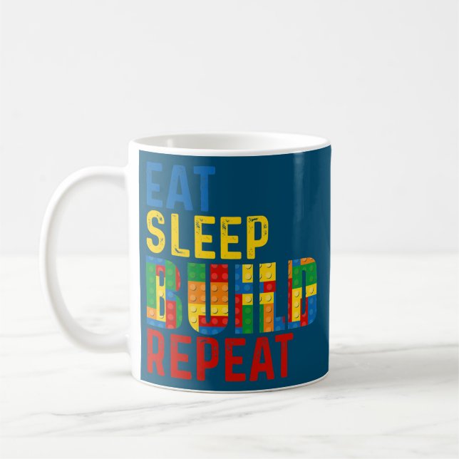 Mug Eat Sleep Build Répéter Building Bricks Master (Gauche)