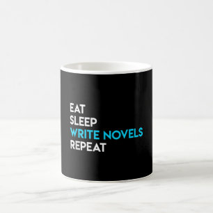 Mug Eat Sleep Ecrire - Ecriture Novel Ecrivain romanci