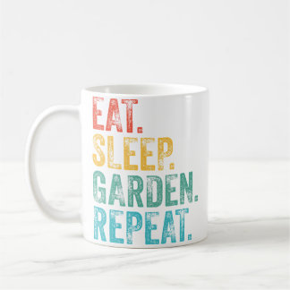 Mug Eat Sleep Garden Repeat Gardening Gardeners Funny