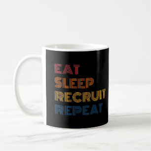 Mug Eat Sleep Recruit Répéter Funny Retro HR Recruiter