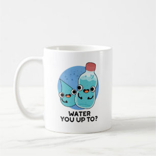 Mug Eau Vous Jusqu'À Funky Water Pun