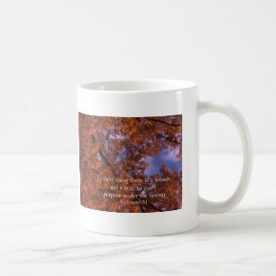 Mug Ecclesiastes 3:1 À chaque chose il ya une saison
