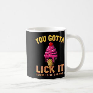 Mug Échange drôle de femmes humour drôle Yo Gotta Lick