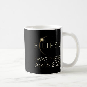 Mug Éclipse Solaire J'Y Étais Avril 8 2024 Total Solai