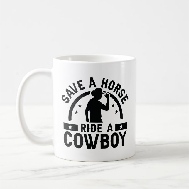 Mug Économisez Une Promenade À Cheval Sur Un Cowboy (Gauche)