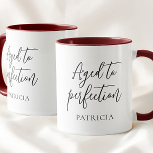 Mug Écriture noire simple vieillie à la perfection Ann