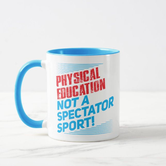 Mug Éducation physique… pas un sport spectaculaire (Gauche)