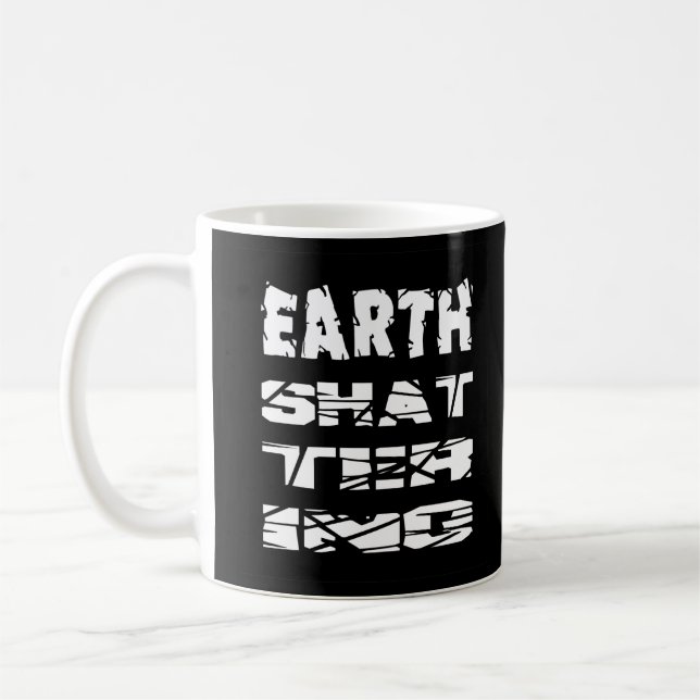 Mug Effrayant la Terre (Gauche)