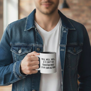 Mug Eh bien, eh bien, eh bien, si ce ne sont pas les c