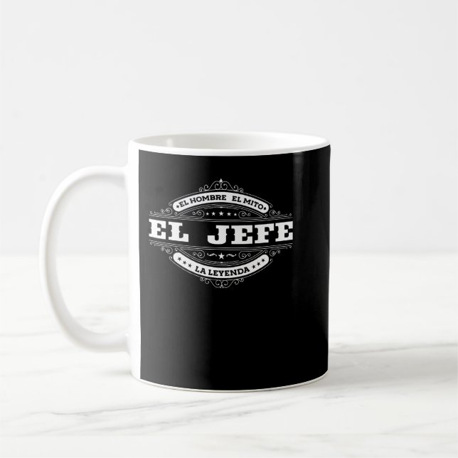 Mug El Jefe El Hombre El Mito La Leyenda (Gauche)