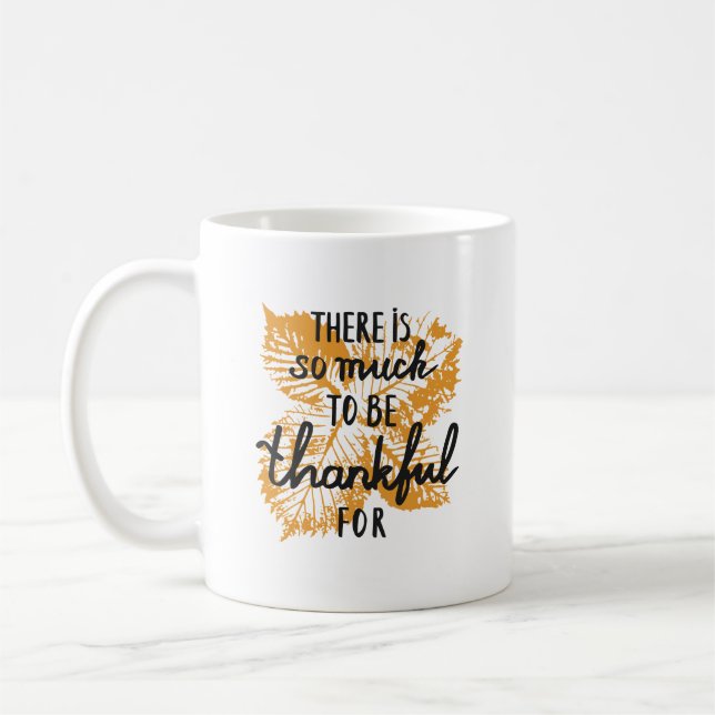 Mug Elegant There Is Much to be Thankful For Leaf (Gauche)