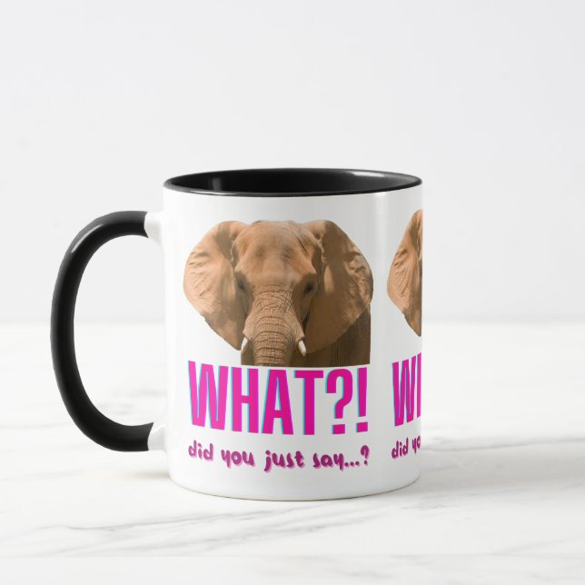 Mug Elephant Que Viens-Tu De Dire ? (Gauche)