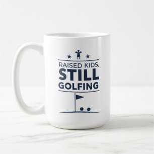 Mug Élever des Enfants Toujours au Golf Humour Moderne