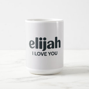 Mug Elijah ILove You
