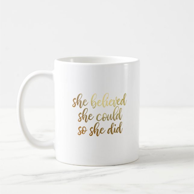 Mug Elle a cru qu'elle pourrait ainsi elle a fait (Gauche)