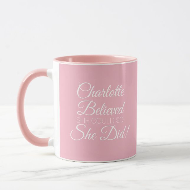 Mug Elle Croyait Qu'Elle Pouvait Rose (Gauche)