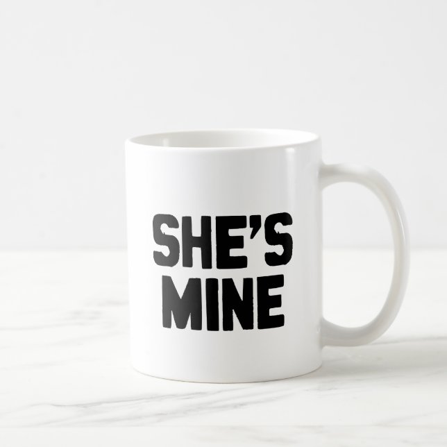 Mug ELLE est LA MIENNE (Droite)