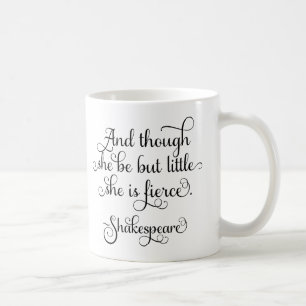 Mug Elle peut être peu, mais elle est féroce.