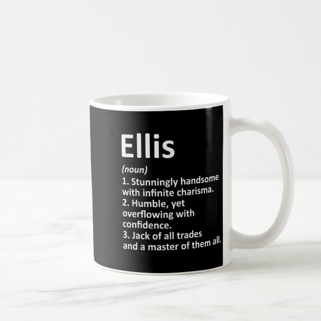 Mug Ellis Definition D Name Funny Birthday  (Droite)